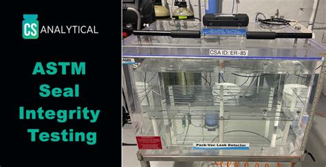 Seal Test / Sealing Test department Store|ultrasonic seal testing.